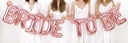 Foil Balloon Bride To Be, 340x35cm, Rose Gold