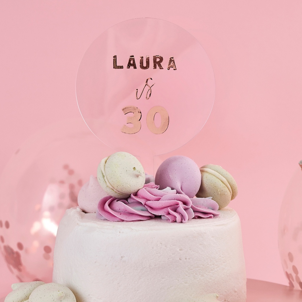 Acrylic Personalised Cake Topper With Rose Gold Sticker Sheets