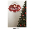 Christmas Sign Christmas House 30x20cm