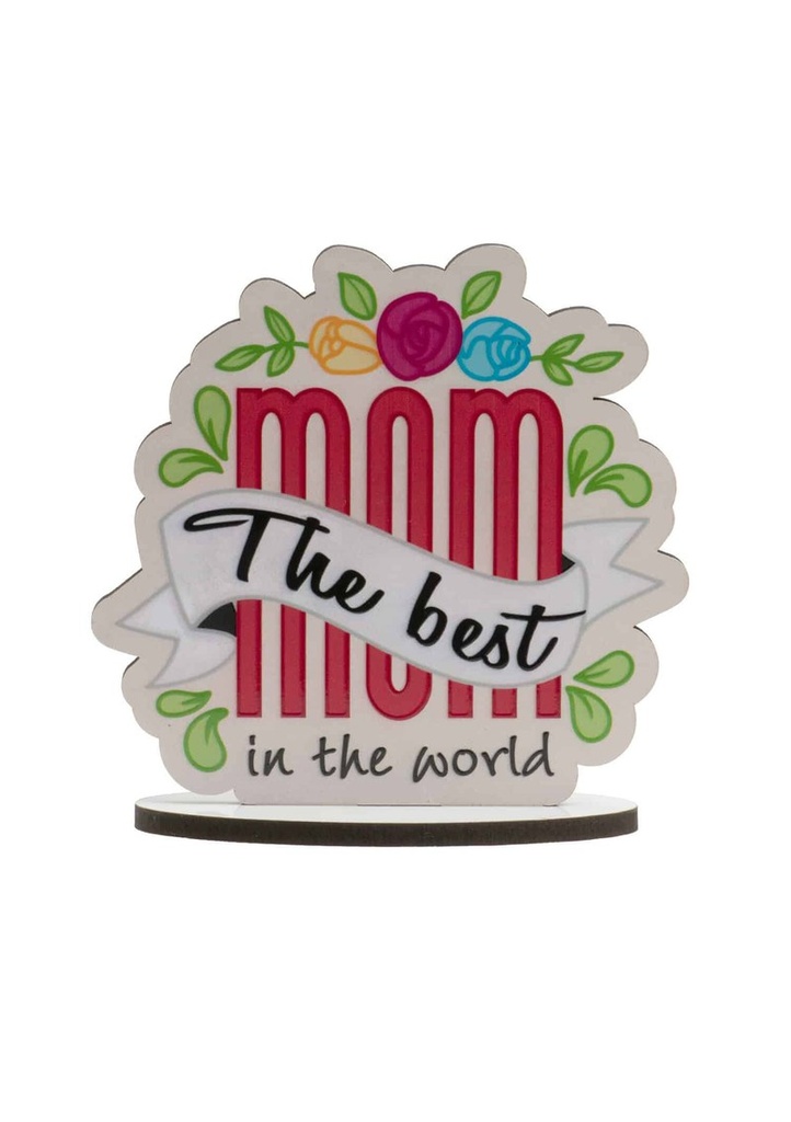 The Best Mom In The World Cake Topper - 11.5cm