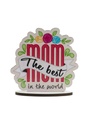The Best Mom In The World Cake Topper - 11.5cm