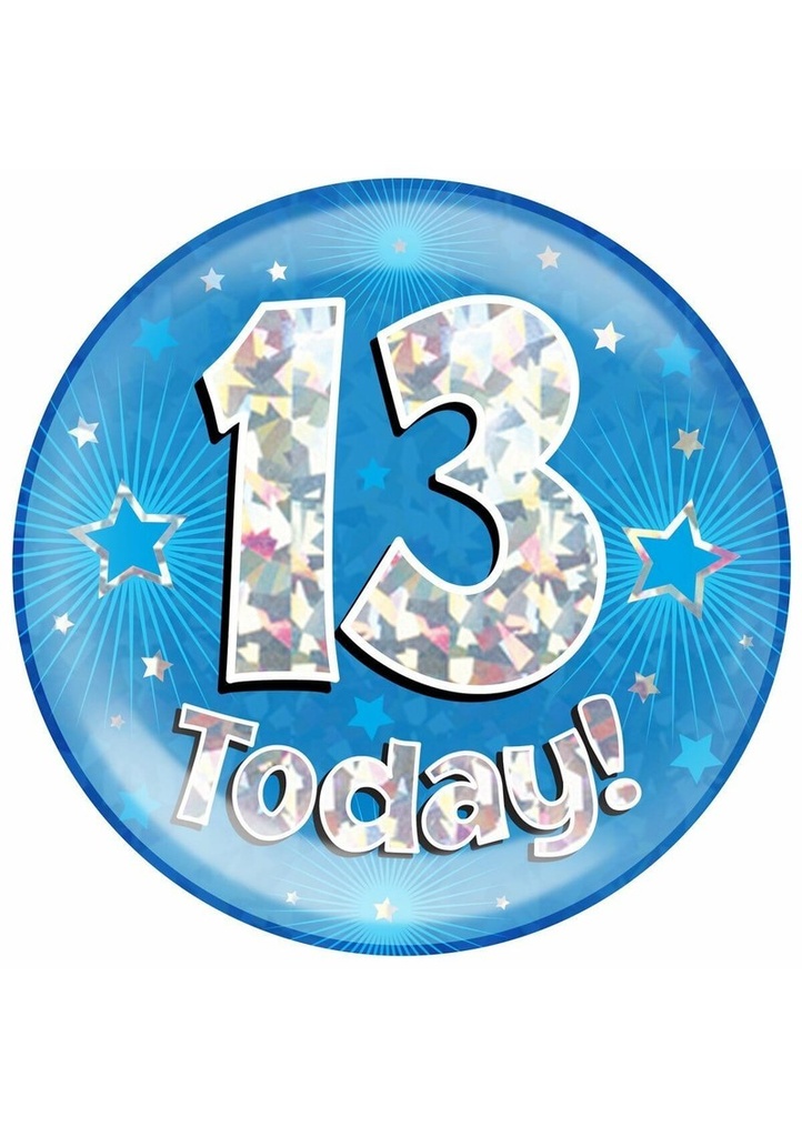 Jumbo Badge -  13 Today Holographic Blue - 15cm