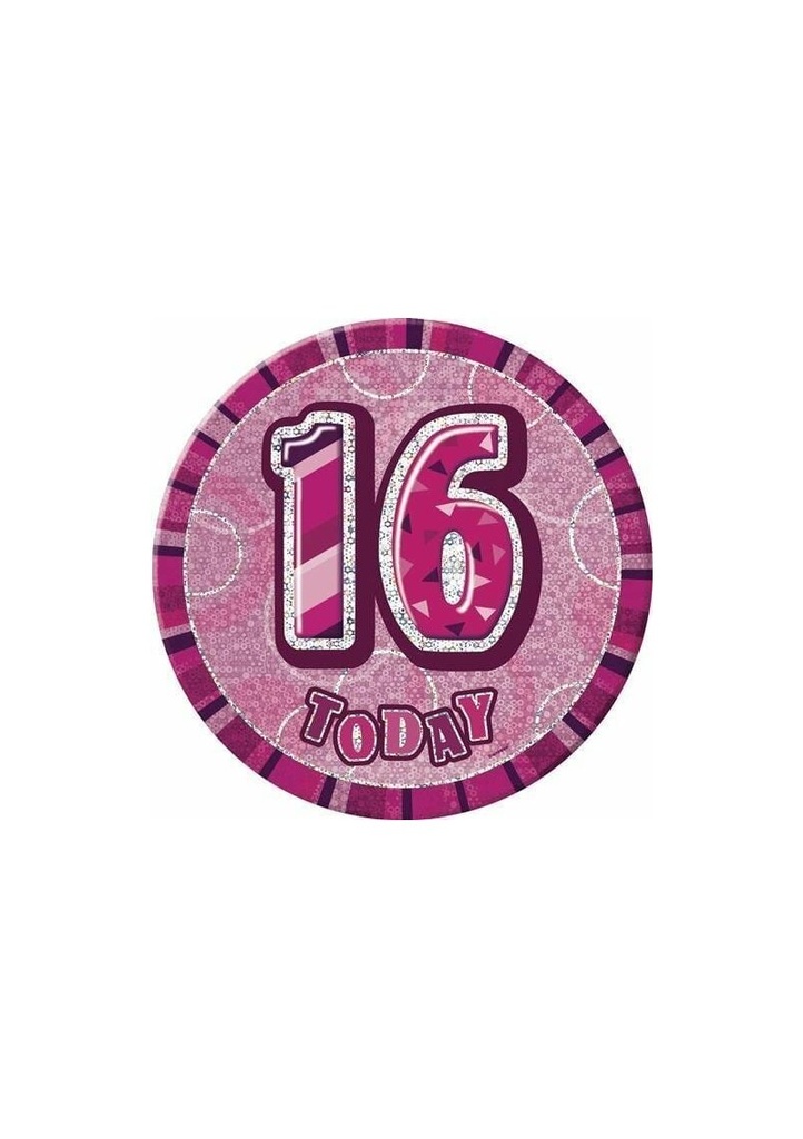 Jumbo Badge -  16 Today Holographic Glitz  Pink - 15cm