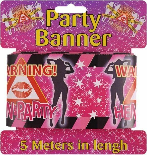 Banner Warning Hen Party