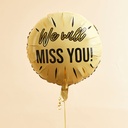 Cream We Will Miss You! 22 Foil Balloon