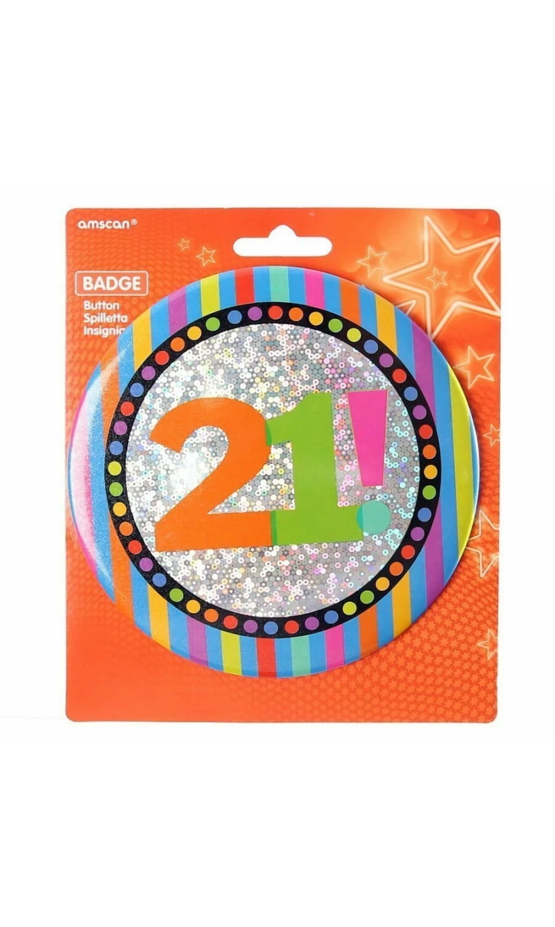 Jumbo Badge Happy 21st Birthday - 15cm