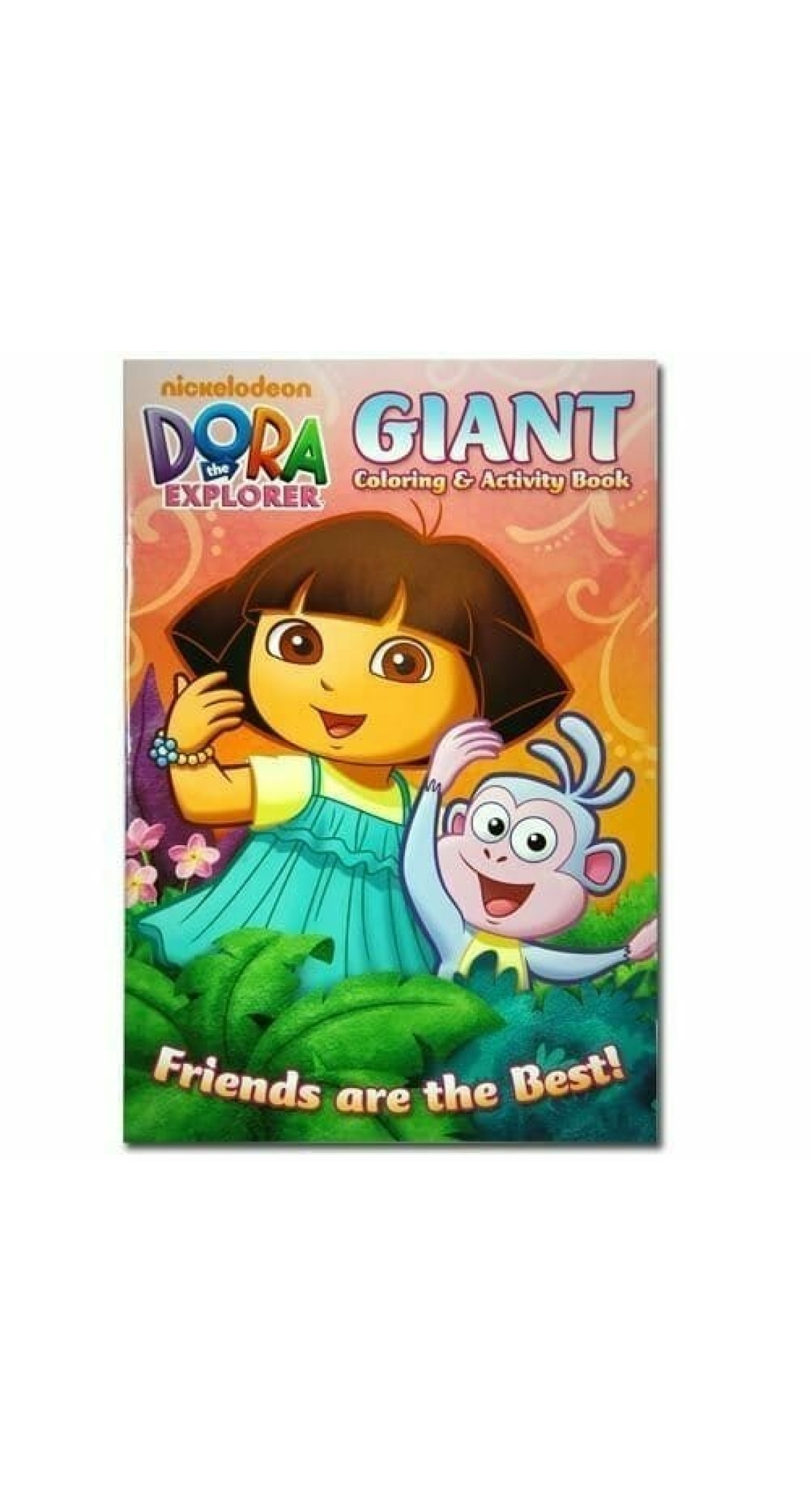 Dora The Explorer Giant Colouring & Activity Book Friends Are The Best 11" x 16" - 16 Pages