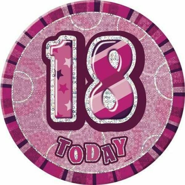 Jumbo Badge -  18 Today Holographic Glitz  Pink - 15cm