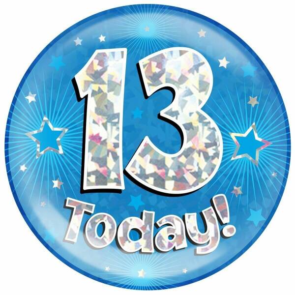 Jumbo Badge -  13 Today Holographic Blue - 15cm