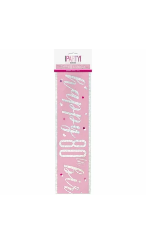 Glitz Pink & Silver Foil Banner Happy 80th Birthday - 9 Feet