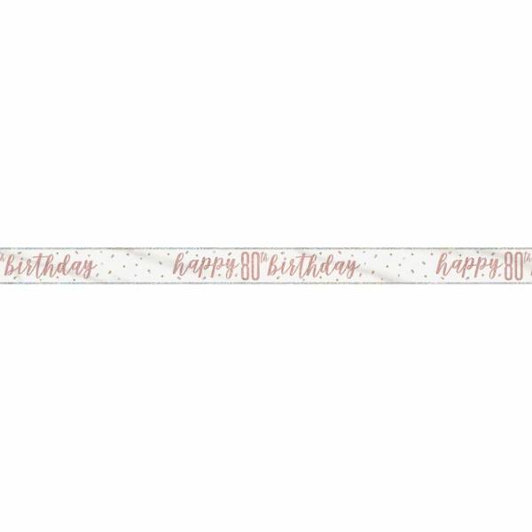 Glitz Rose Gold Foil Banner Happy 80th Birthday - 9 Feet