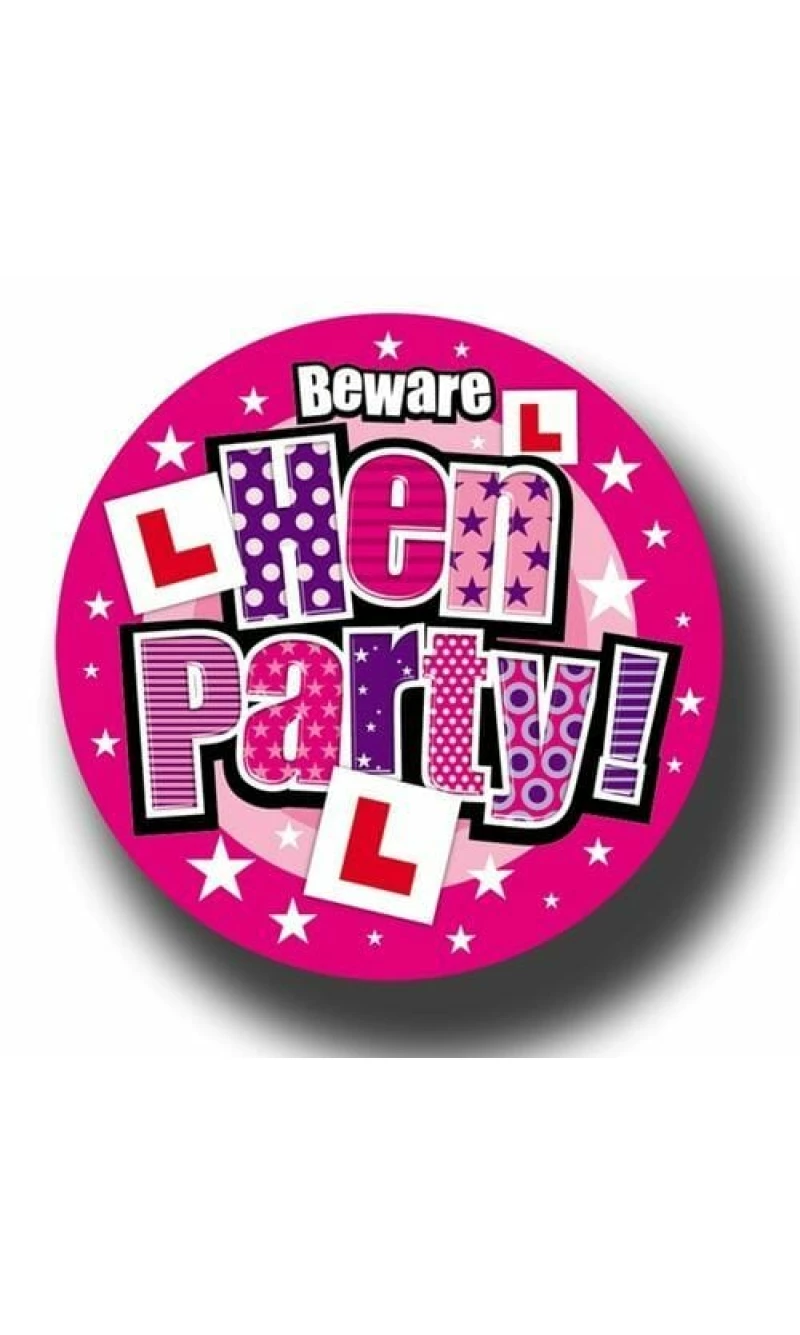 Badge Beware Hen Party