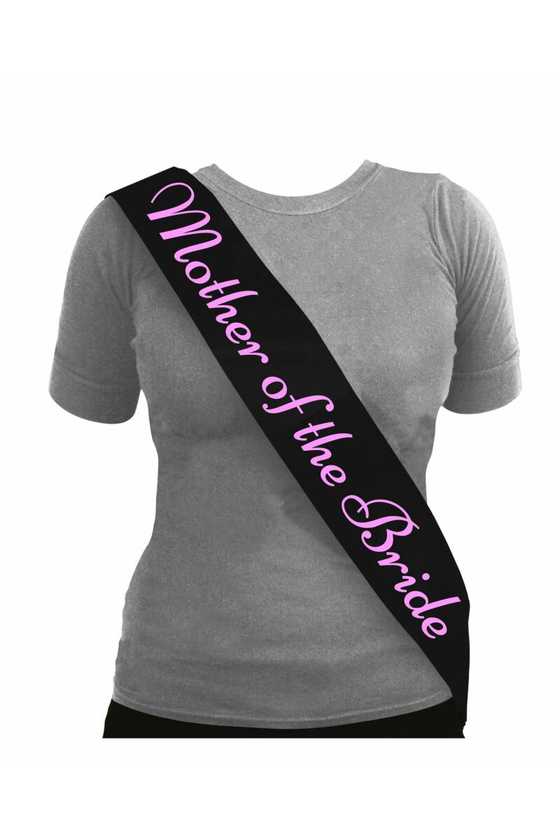 Sash Mother Of The Bride Black with Pink Text - One Size