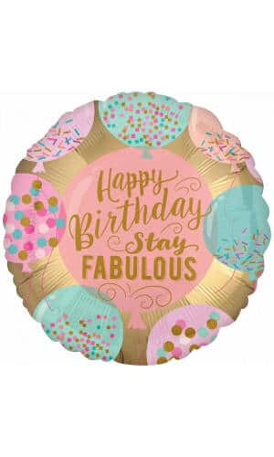 Happy Birthday Stay Fabulous Foil Balloon - 18"/46cm