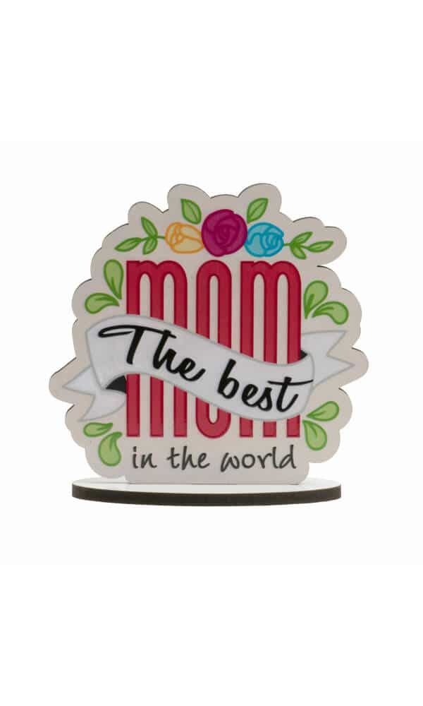 The Best Mom In The World Cake Topper - 11.5cm