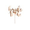 Cake Topper Bride To Be, 17.5cm, Rose Gold