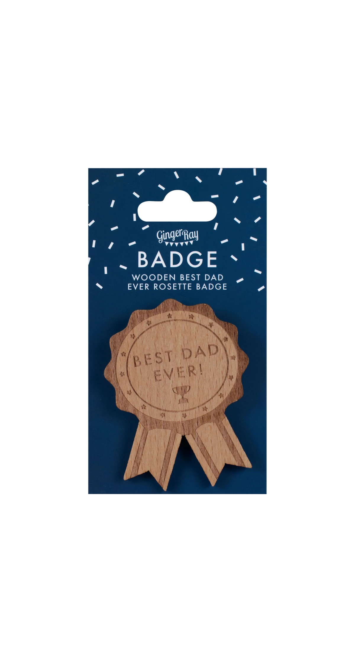 Wooden Best Dad Ever Father's Day Badge - 8cm x 6cm