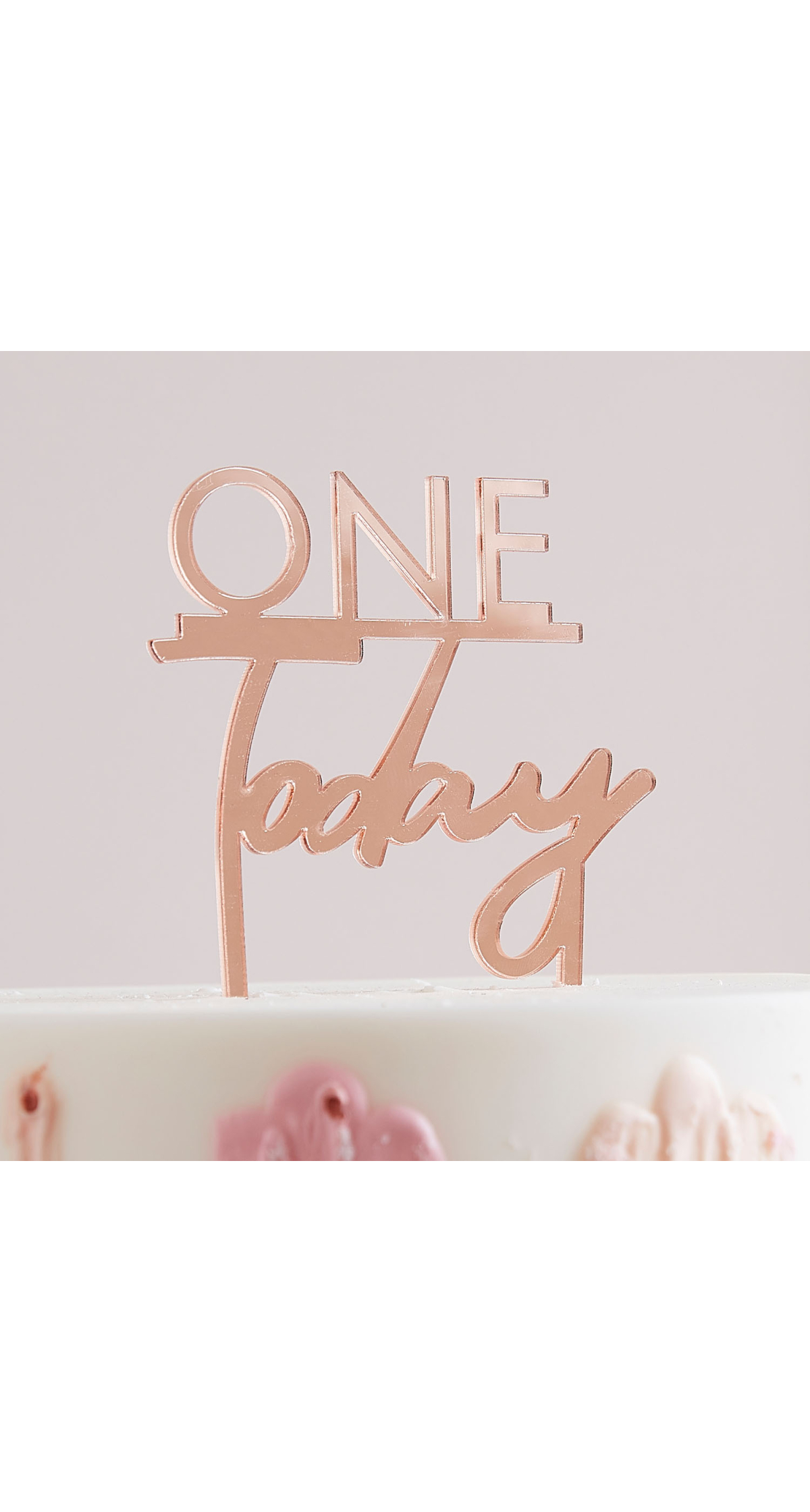 Rose Gold One Today 1st Birthday Cake Topper - 11cm x 10cm