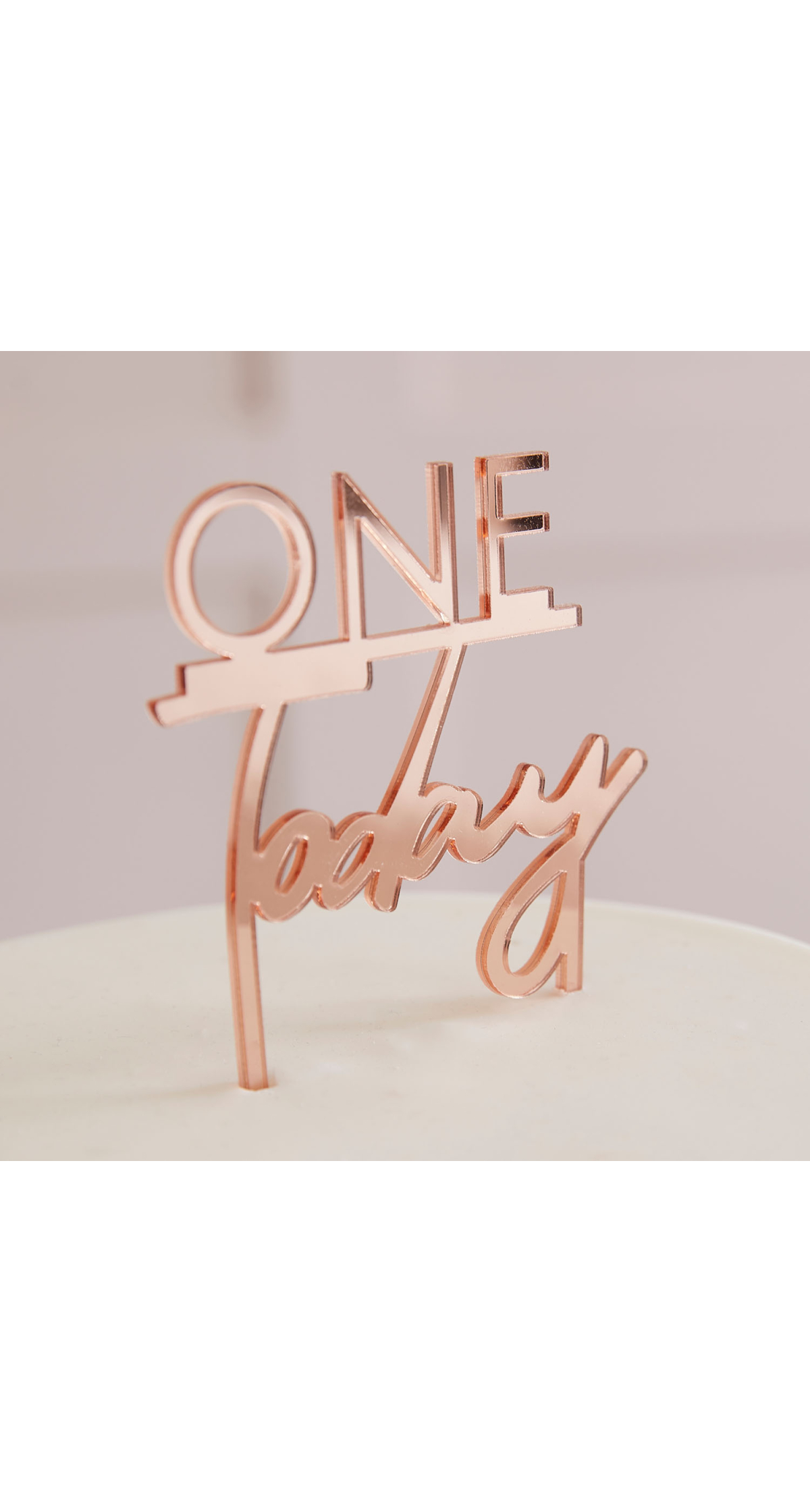 Rose Gold One Today 1st Birthday Cake Topper - 11cm x 10cm