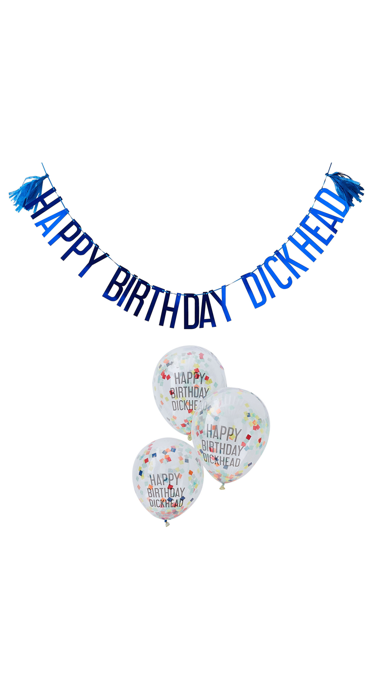 Happy Birthday Dickhead Party Kit